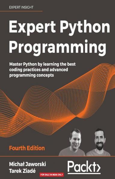 Expert Python Programming - Fourth Edition
