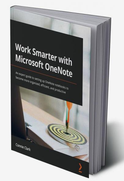 Work Smarter with Microsoft OneNote