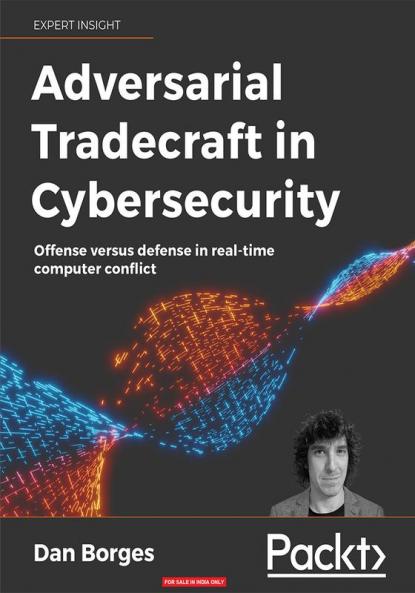 Adversarial Tradecraft in Cybersecurity