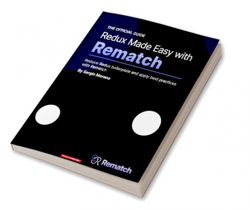 Redux Made Easy with Rematch