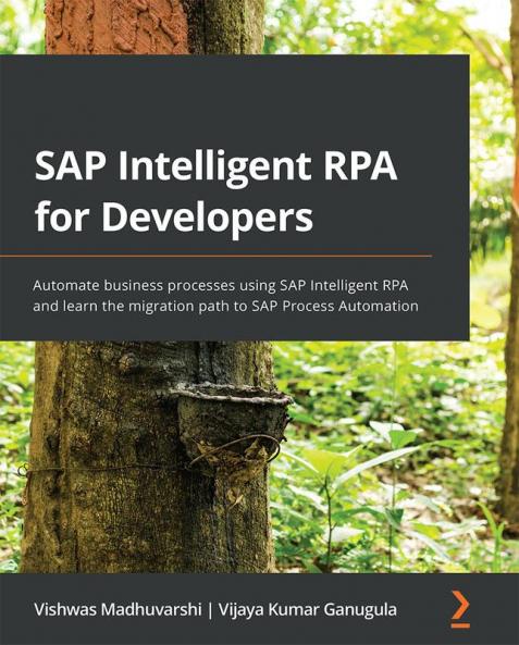 SAP Intelligent RPA for Developers