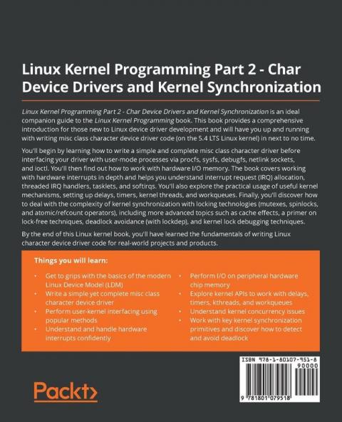 Linux Kernel Programming Part 2 - Char Device Drivers and Kernel Synchronization