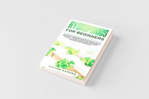 HYDROPONICS FOR BEGINNERS