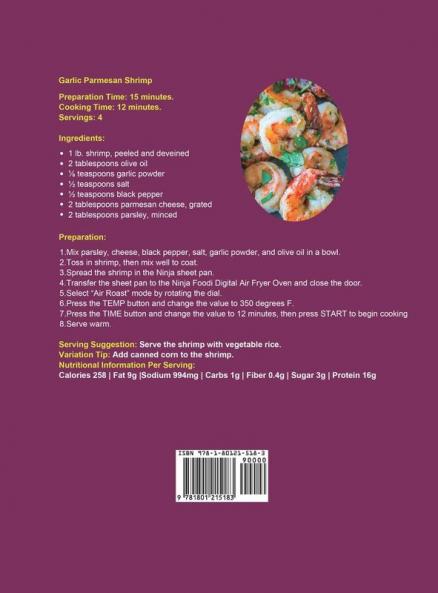 Ninja Foodi Digital Air Fry Oven Complete Cookbook: Easy & Amazing Air Crisp Air Broil Bake Dehydrate Toast and More Recipes for Beginners and Advanced Users