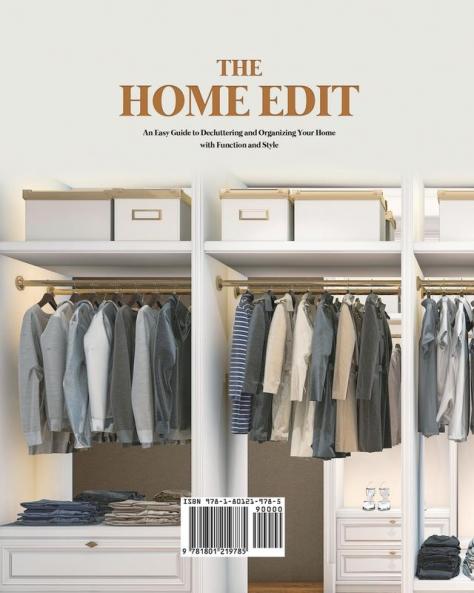 The Home Edit: An Easy Guide to Decluttering and Organizing Your Home with Function and Style