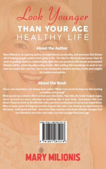 Look Younger than Your Age: Healthy Life