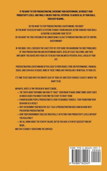 Overcome Procrastination & Overthinking (2 in 1): Develop Your Self-Discipline Mental Toughness & Healthy Lifelong Mindfulness Habits To Fulfil Your Potential & Smash Your Goals