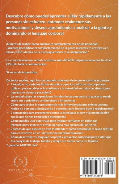 Cómo Analizar a las Personas y Dominio del Lenguaje Corporal 2 en 1: Una Guía Práctica Para Leer a las Personas la Inteligencia Emocional (IE) y ... Psicología Oscura y Protección del la M)