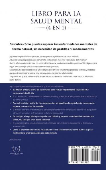 Libro para la Salud Mental (4 en 1): Una guía para la Terapia Cognitiva Conductual (TCC) TDC y ACT para superar la ansiedad social los ataques de pánico la depresión las fobias y las adicciones