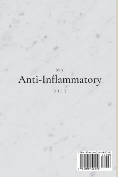 My Anti-Inflammatory Diet: A Different Cookbook for Your Anti-Inflammatory Diet