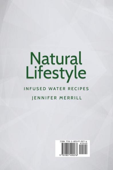 Natural Lifestyle: Infused Water Recipes