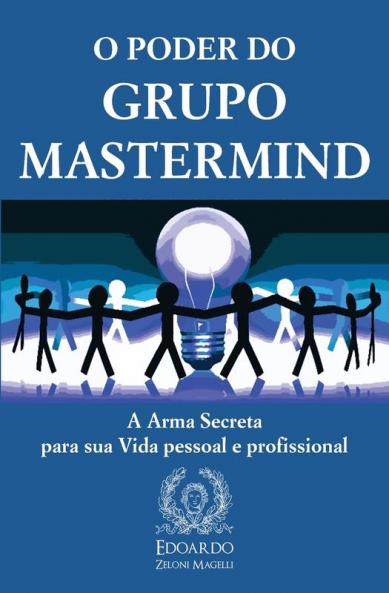 O Poder do Grupo Mastermind