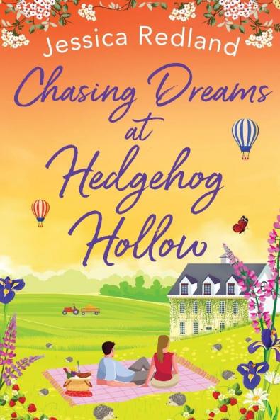 Chasing Dreams at Hedgehog Hollow