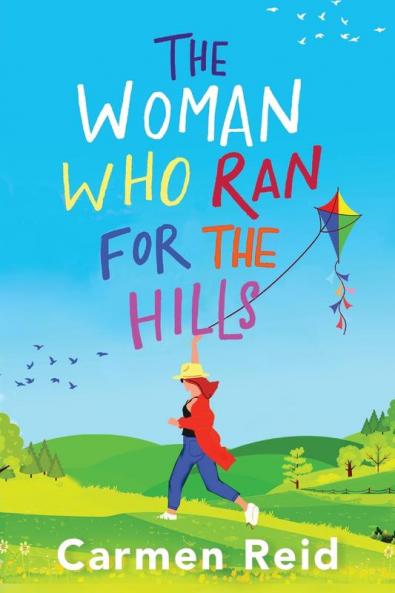 The Woman Who Ran For The Hills