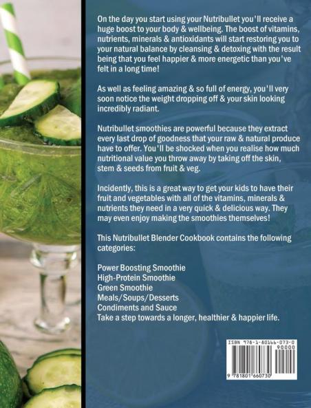NutriBullet Blender Cookbook For Beginners: 365 Easy Everyday NutriBullet Blender Recipes to Kick Start A Healthy Lifestyle
