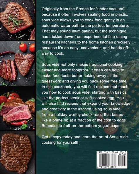 Gramercy Sous Vide Cookbook: 300 Simple and Delicious Recipes for Beginners and Experts