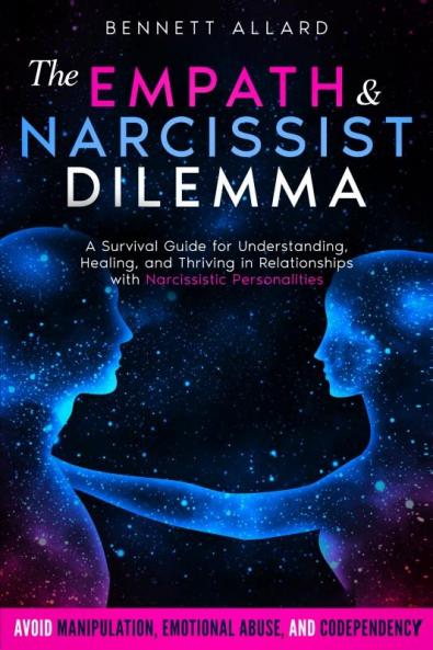 The Empath and Narcissist Dilemma