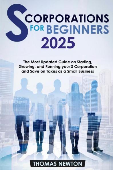 S-Corporations for Beginners