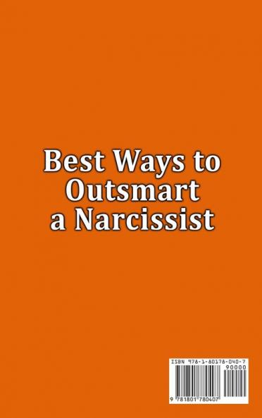 Best Ways to  Outsmart a  Narcissist