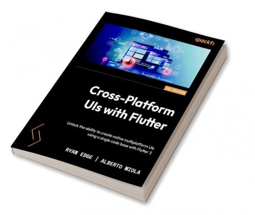 Cross-Platform UIs with Flutter