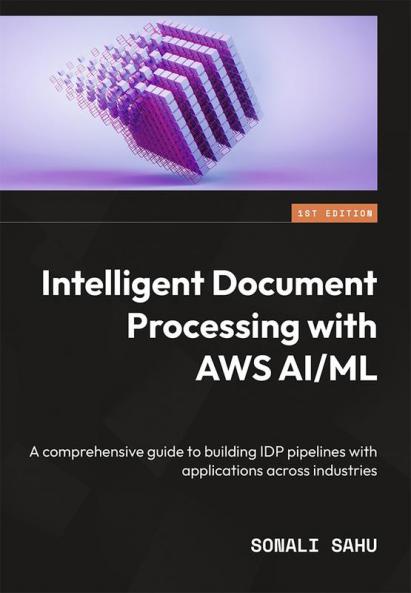 Intelligent Document Processing with AWS AI/ML