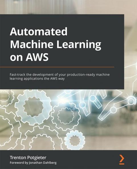 Automated Machine Learning on AWS