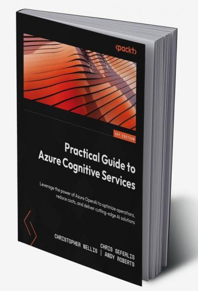 Practical Guide to Azure Cognitive Services