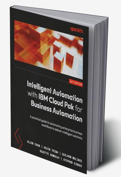 Intelligent Automation with IBM Cloud Pak for Business Automation