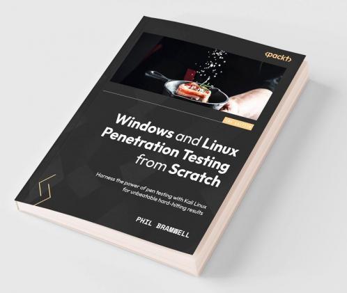 Windows and Linux Penetration Testing from Scratch - Second Edition