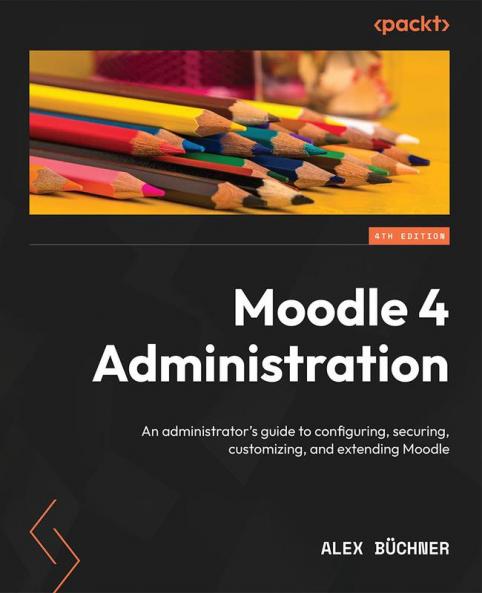 Moodle 4 Administration