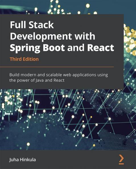 Full Stack Development with Spring Boot and React - Third Edition
