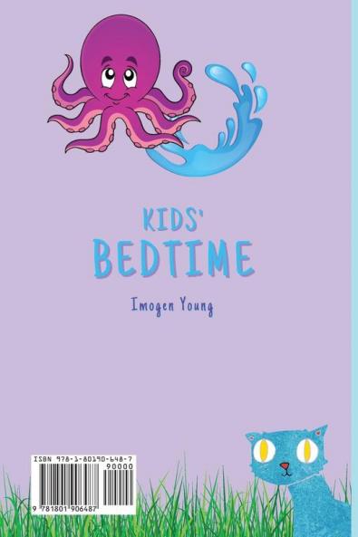 Kids' Bedtime: A Collection of Bedtime Stories to Kiss Your Kid Goodnight