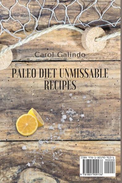 Paleo Diet Unmissable Recipes: Quick and Easy Recipes to Boost your Metabolism