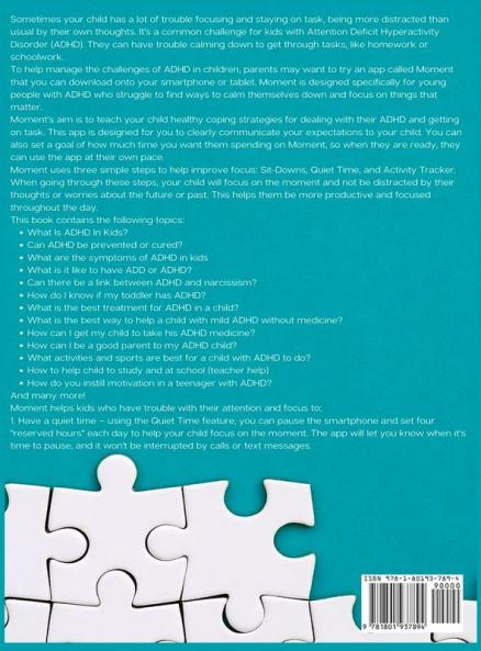 The Best For Your Child With Adhd: Learn The Essential Skills Of Positive Parenting To Empower Kids With Adhd And Work Together For Success In School And Life.