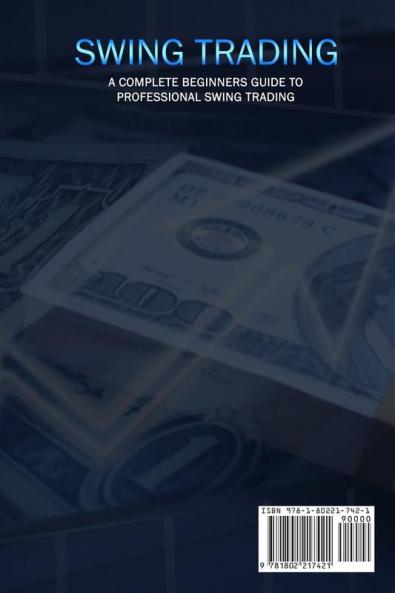 Swing Trading: A Complete Beginners Guide to Professional Swing Trading