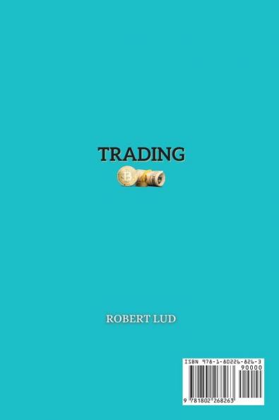 Trading: An Ultimate Guide Step-by-step for Beginner's