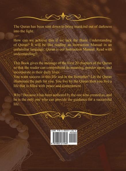 Towards Understanding The Message of the Quran