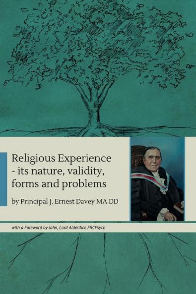 Religious Experience: its nature validity forms and problems