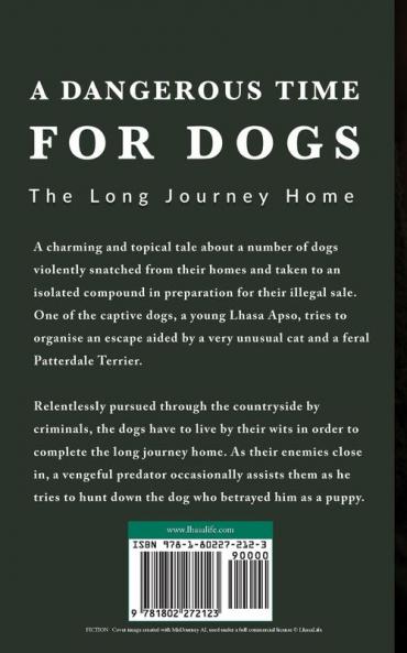A Dangerous Time for Dogs