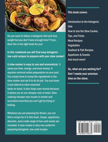 The Essential Keto Slow Cooker Cookbook: Amazingly Easy-to-Follow and Foolproof Recipes to Lose Weight Fast and Feel Years Younger