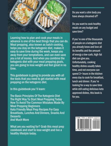 The Complete Keto Diet Meal Prep Cookbook: Simple Easy and Delightful Recipes to save time and Weight Loss