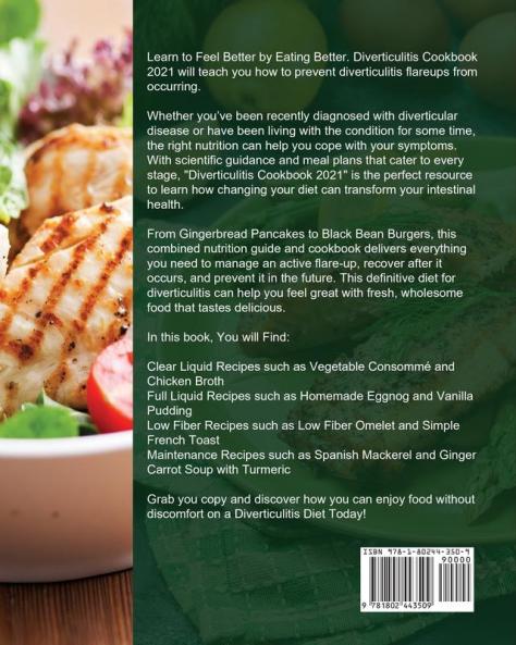 Diverticulitis Cookbook 2021: Delicious & Healthy Recipes for Clear Liquid Full Liquid Low Fiber and Maintenance Stage for the Diverticulitis Diet