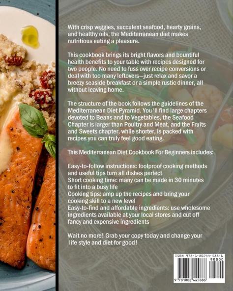 Mediterranean Diet Cookbook For Beginners: Delicious Crispy & Easy-to-Prepare Mediterranean Diet Recipes for Anyone Can Cook!!!