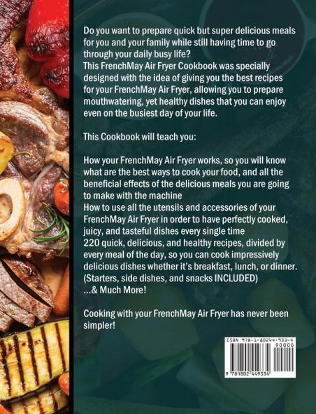 The Complete FrenchMay Air Fryer Cookbook: 200+ Quick Air Fryer Recipes ForBusy People