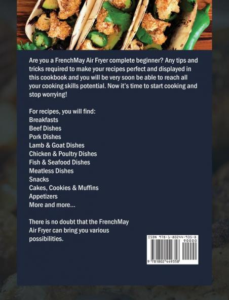 FrenchMay Air Fryer Cookbook For Beginners: 550 Effortless and Tasty Recipes to Eat Well