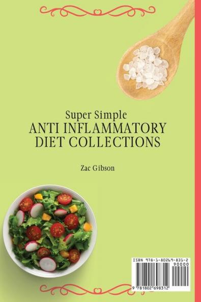 Super Simple Anti Inflammatory Diet Collections: Tasty and Delicious Side Dishes Recipes to Boost your Health