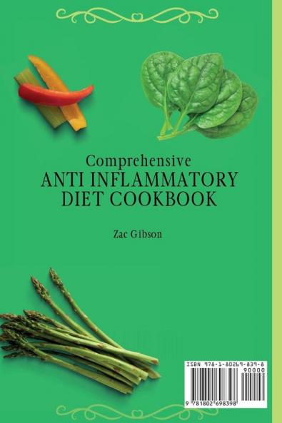 Comprehensive Anti Inflammatory Diet Cookbook: Fit and Healthy Vegetables and Soup Recipes for Beginners