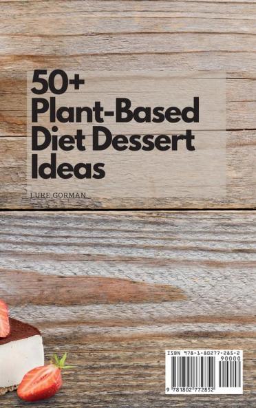 50+ Plant-Based Diet Dessert Ideas: Simple and Yummy Dessert Collection