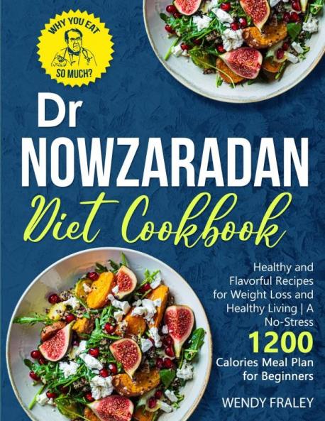 Dr Nowzaradan Diet Cookbook