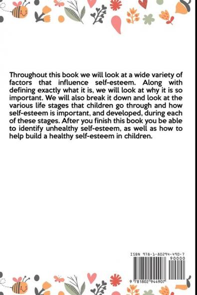 Kids Confidence: A Life-Changing Guide to Boost Your Child's Confidence - Includes The 25 Most Effective Self-Esteem Activities You Can Do Right Now